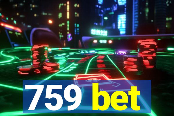 759 bet